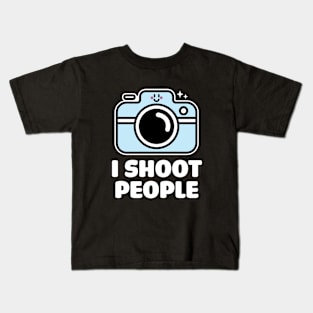 I Shoot People Cute Kids T-Shirt